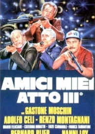 Мои друзья, часть 3 (1985)