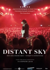 Distant Sky: Nick Cave & The Bad Seeds - Концерт в Копенгагене (2018)